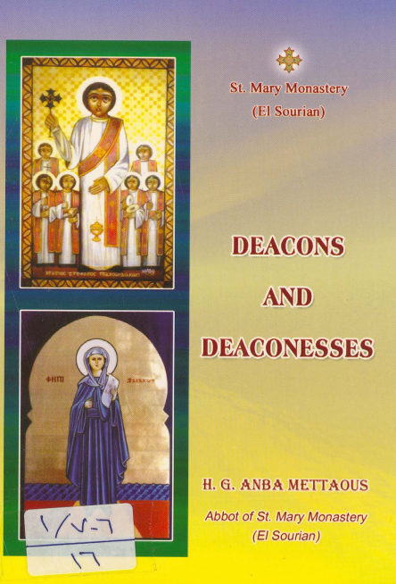 Deacons and Deaconesses