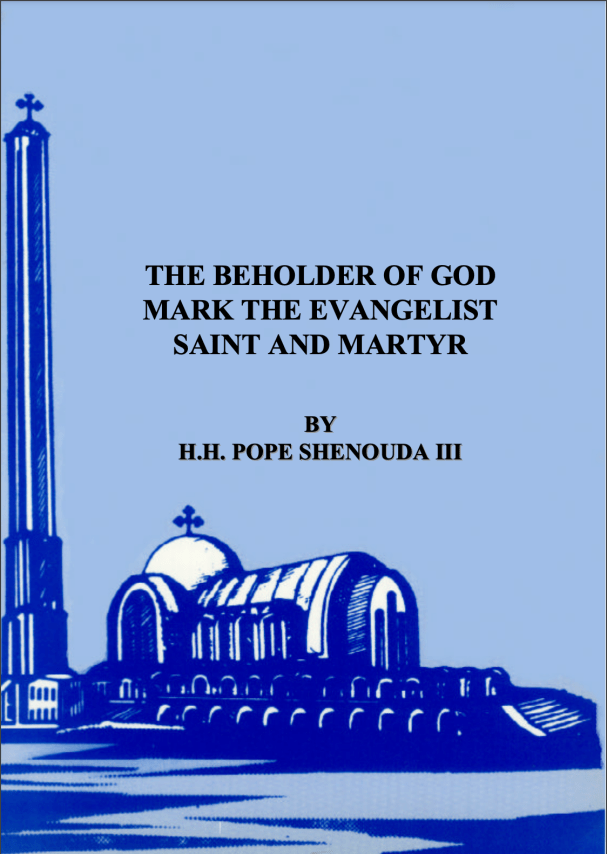 The Beholder of God Mark the Evangelist Saint and Martyr